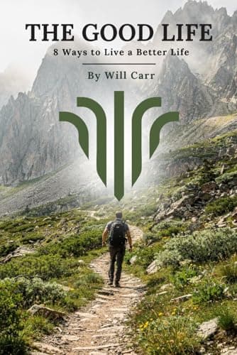 The Good Life by Will Carr — book cover